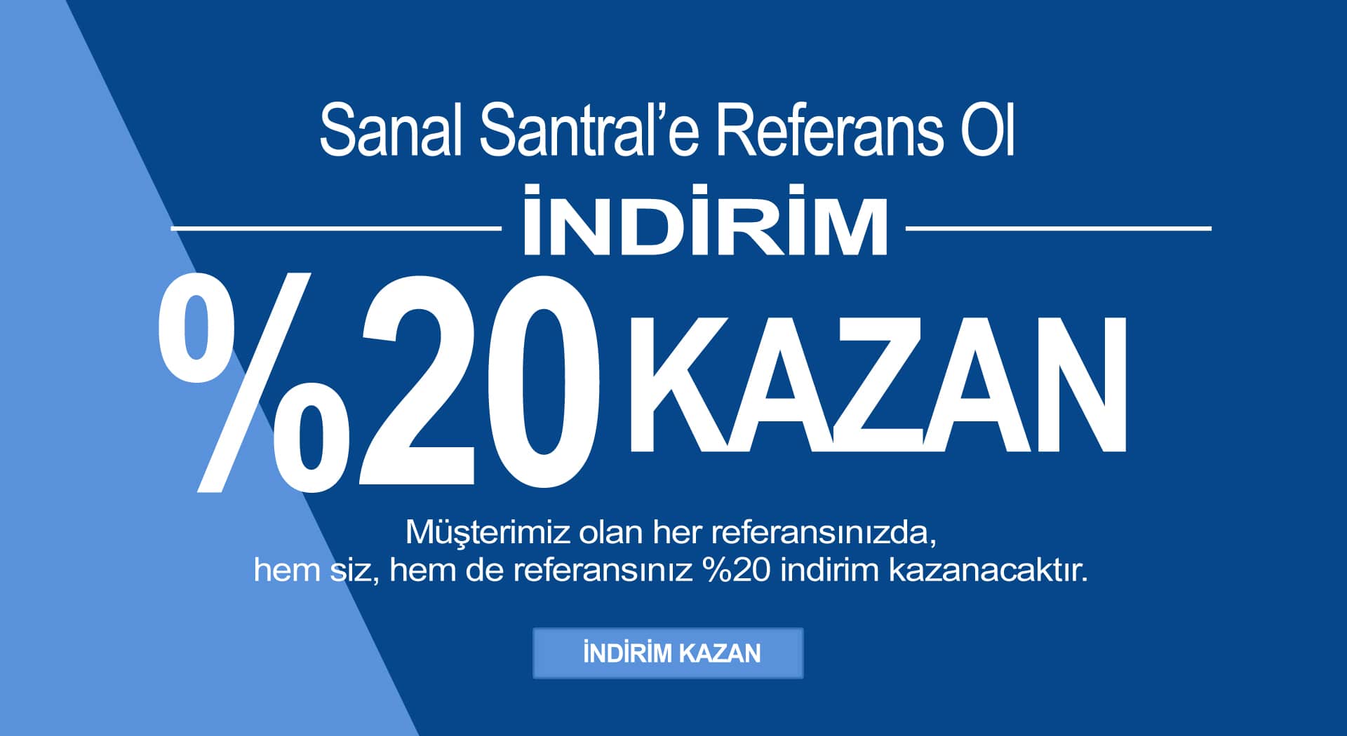 Sanal Santral'e Referans Ol %20 İndirim Kazan